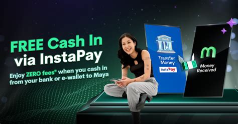 FREE Cash In via InstaPay to Maya!.